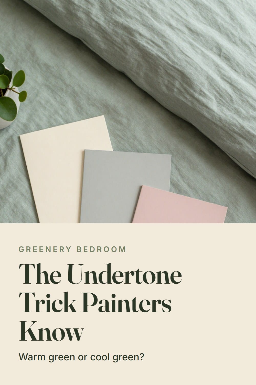 Overhead flat-lay of a green linen duvet corner with painted sample boards in cream, greige and dusty pink laid on top